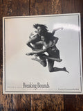 Breaking Bounds